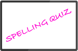 spelling quiz