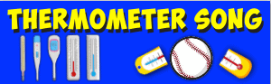 thermometer song